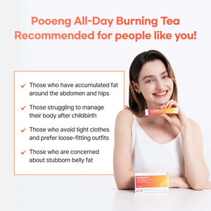 Pooeng Wild Burning 2 Boxes + Pooeng All-Day Burning Tea 1 Box - Pooeng Wild Burning - Burn smarter, before you even eat. Clinically backed Wild Mango formula to help reduce body fat — just one tablet before meals. Wild Mango extract for fat reduction sup
